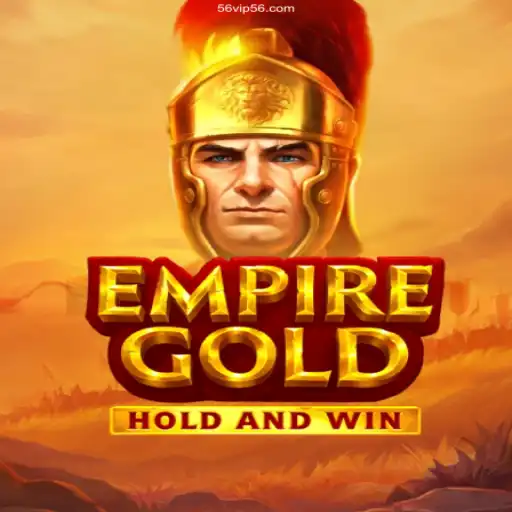 EmpireGold: Exploring the Thrilling World of Strategy with 56VIP Online